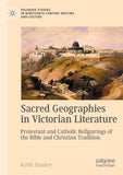 Sacred Geographies in Victorian Literature