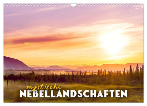 Mystische Nebellandschaften (Wandkalender 2027 DIN A3 quer), CALVENDO Monatskalender