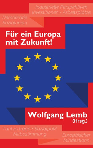 Für ein Europa mit Zukunft