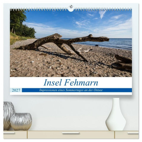 Insel Fehmarn - Impressionen eines Sommertages an der Ostsee (hochwertiger Premium Wandkalender 2027 DIN A2 quer), Kunstdruck in Hochglanz