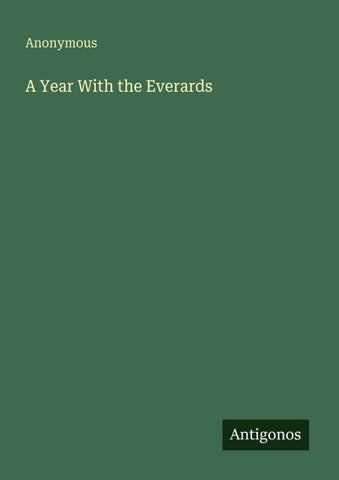 A Year With the Everards