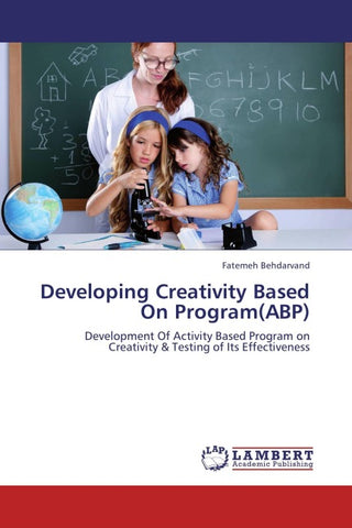 Developing Creativity Based On Program(ABP)