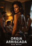 Orgia arriscada