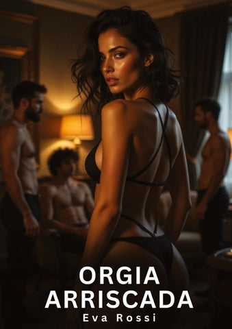 Orgia arriscada