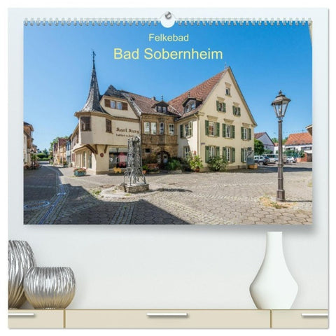 Felkebad Bad Sobernheim (hochwertiger Premium Wandkalender 2027 DIN A2 quer), Kunstdruck in Hochglanz
