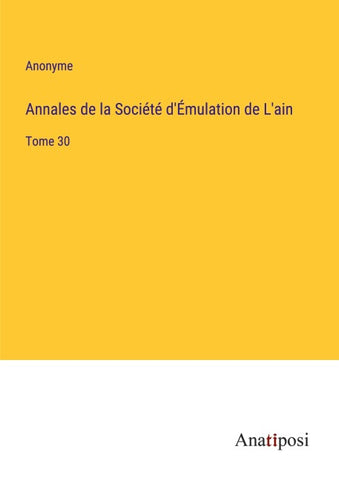 Annales de la Société d'Émulation de L'ain