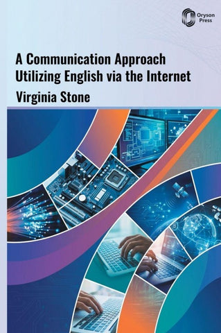 A Communication Approach Utilizing English via the Internet