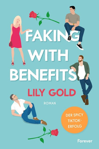 Faking With Benefits (Why Choose 4)
