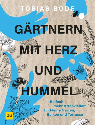 Gärtnern mit Herz und Hummel