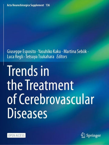 Trends in the Treatment of Cerebrovascular Diseases