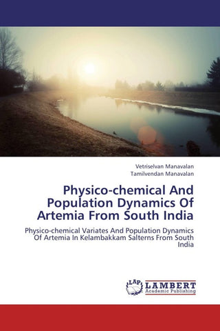 Physico-chemical And Population Dynamics Of Artemia From South India