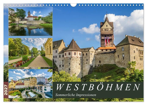 WESTBÖHMEN Sommerliche Impressionen (Wandkalender 2027 DIN A3 quer), CALVENDO Monatskalender