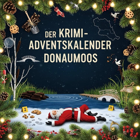 Der Krimi-Adventskalender Donaumoos