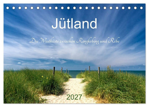 Jütland. Die Westküste zwischen Ringkøbing und Ribe (Tischkalender 2027 DIN A5 quer), CALVENDO Monatskalender
