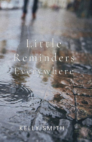 Little Reminders Everywhere
