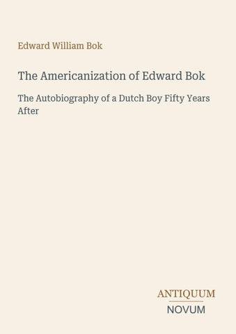 The Americanization of Edward Bok