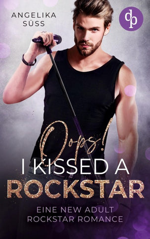 Oops! I kissed a Rockstar