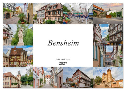 Bensheim Impressionen (Wandkalender 2027 DIN A2 quer), CALVENDO Monatskalender