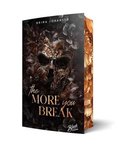 The more you break | Mit wunderschönem limitierten Farbschnitt
