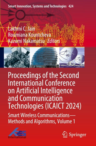 Proceedings of the Second International Conference on Artificial Intelligence and Communication Technologies (ICAICT 2024)
