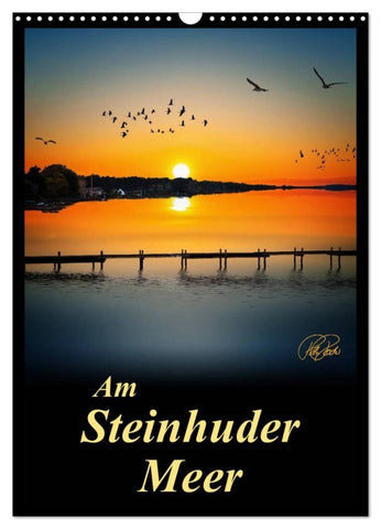 Am Steinhuder Meer / Planer (Wandkalender 2026 DIN A3 hoch), CALVENDO Monatskalender