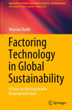 Factoring Technology in Global Sustainability
