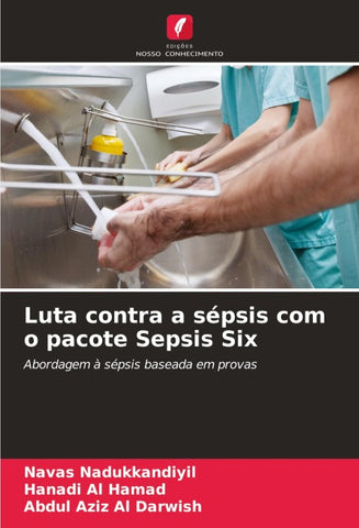 Luta contra a sépsis com o pacote Sepsis Six