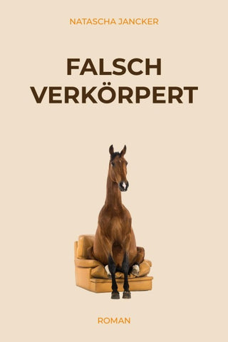 Falsch verkörpert