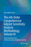The nth-Order Comprehensive Adjoint Sensitivity Analysis Methodology, Volume III