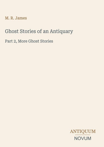 Ghost Stories of an Antiquary