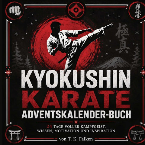 Kyokushin Karate Adventskalender-Buch