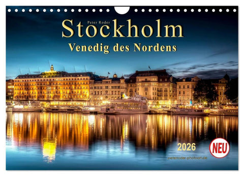 Stockholm - Venedig des Nordens (Wandkalender 2026 DIN A4 quer), CALVENDO Monatskalender
