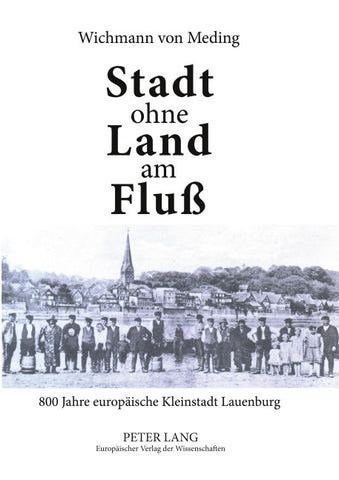Stadt ohne Land am Fluß