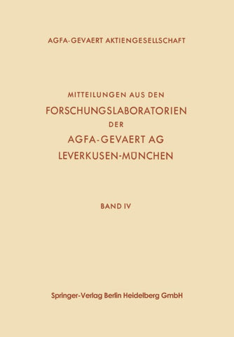 Mitteilungen aus den Forschungslaboratorien der Agfa-Gevaert AG, Leverkusen-München