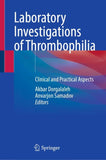Laboratory Investigations of Thrombophilia