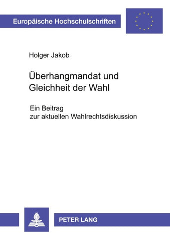 Überhangmandat und Gleichheit der Wahl