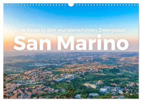 San Marino - Eine Reise in den wunderschönen Zwergstaat. (Wandkalender 2026 DIN A3 quer), CALVENDO Monatskalender