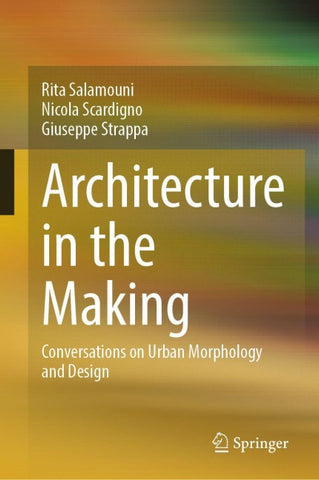 Architecture in the Making