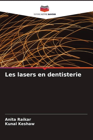 Les lasers en dentisterie