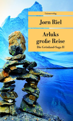 Arluks große Reise