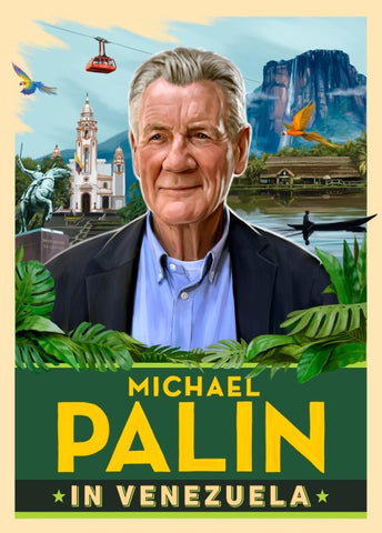 Michael Palin in Venezuela