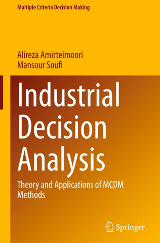 Industrial Decision Analysis