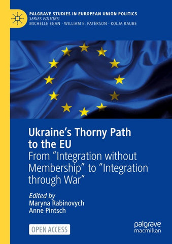 Ukraine’s Thorny Path to the EU