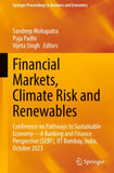 Financial Markets, Climate Risk and Renewables