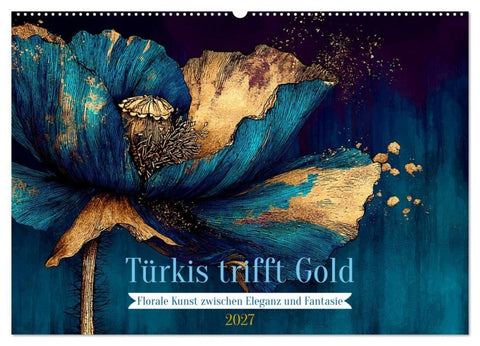 Türkis trifft Gold (Wandkalender 2027 DIN A2 quer), CALVENDO Monatskalender