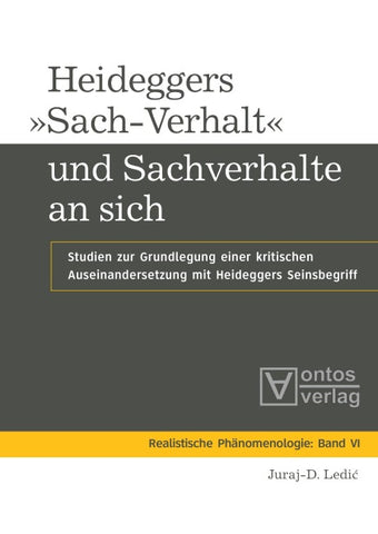 Heideggers »Sach-Verhalt« und Sachverhalte an sich