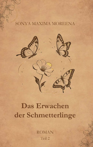 Das Erwachen der Schmetterlinge