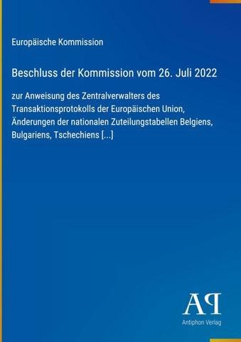 Beschluss der Kommission vom 26. Juli 2022