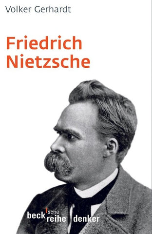 Beck'sche Reihe / Friedrich Nietzsche