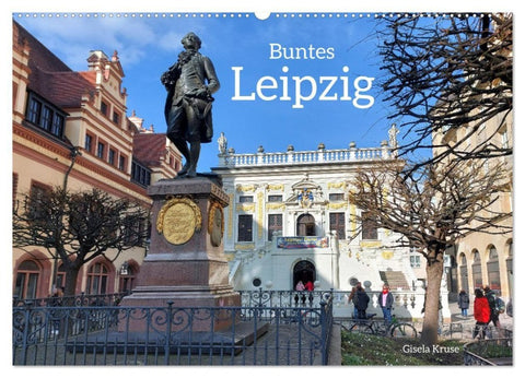 Buntes Leipzig (Wandkalender 2027 DIN A2 quer), CALVENDO Monatskalender